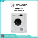 Máy sấy Malloca-MTD–B0603E